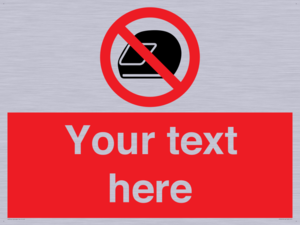 Custom No Motorcycle Helmets Sign